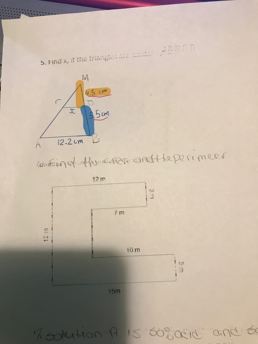 5. Find x, the triangios
4.5 cm
5.5cm
12.2 cm
12 m
i0m
15m
T760kuHon AIS 60% d and ó
12 m
