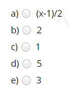 а) О (х-1)/2
b) О 2
с) О 1
d) O 5
e) O 3
