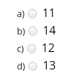 a) O 11
b) O 14
c) O 12
d) O 13
