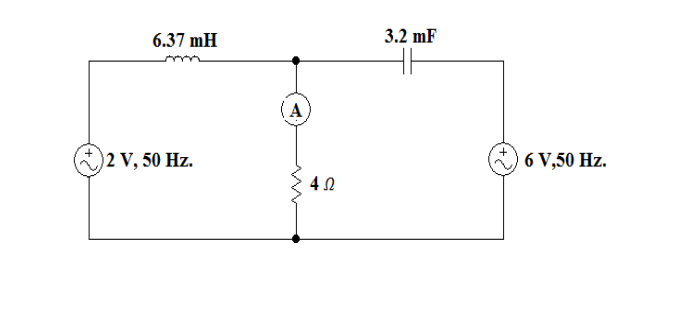 6.37mH
2 V, 50 Hz.
(A
40
3.2 mF
ㅏ
6V,50 Hz.