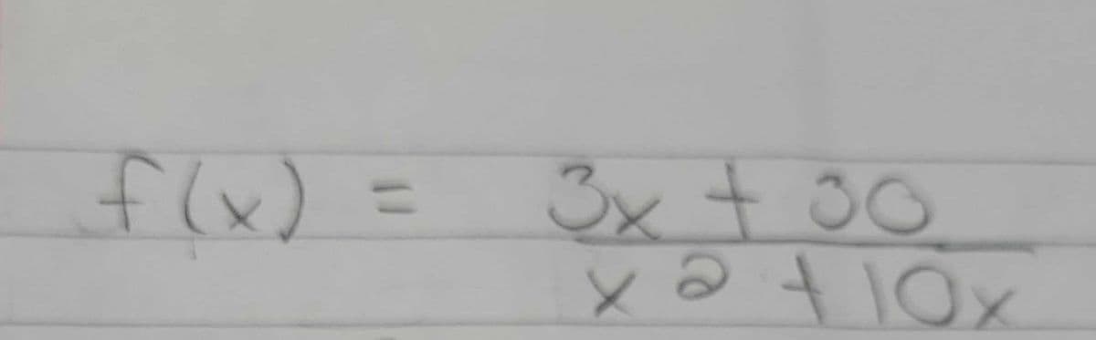 f(x):
(1
3x + 30
xa + 10x