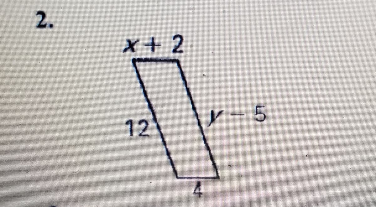 2.
x+2
12
Y-5
4.
