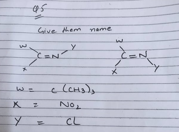 Give them
name
W.
CH3)3
NO2
CL
