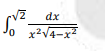 dx
Jo
x2V4-x2
