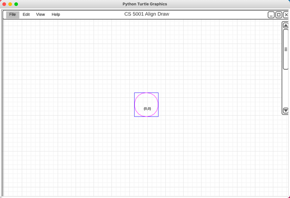 Python Turtle Graphics
File
Edit
View
Help
CS 5001 Align Draw
(0,0)
II
