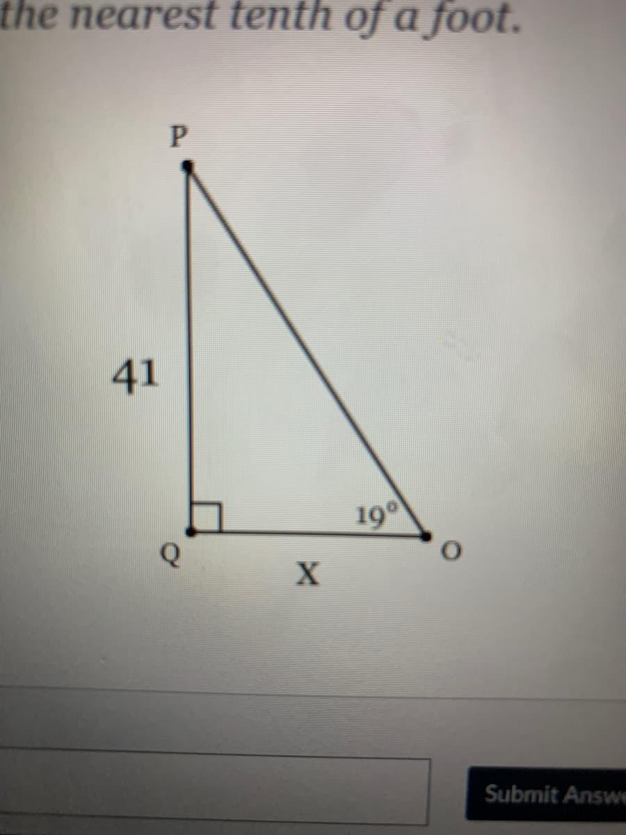 the nearest tenth of a foot.
41
190
Q
Submit Answe
