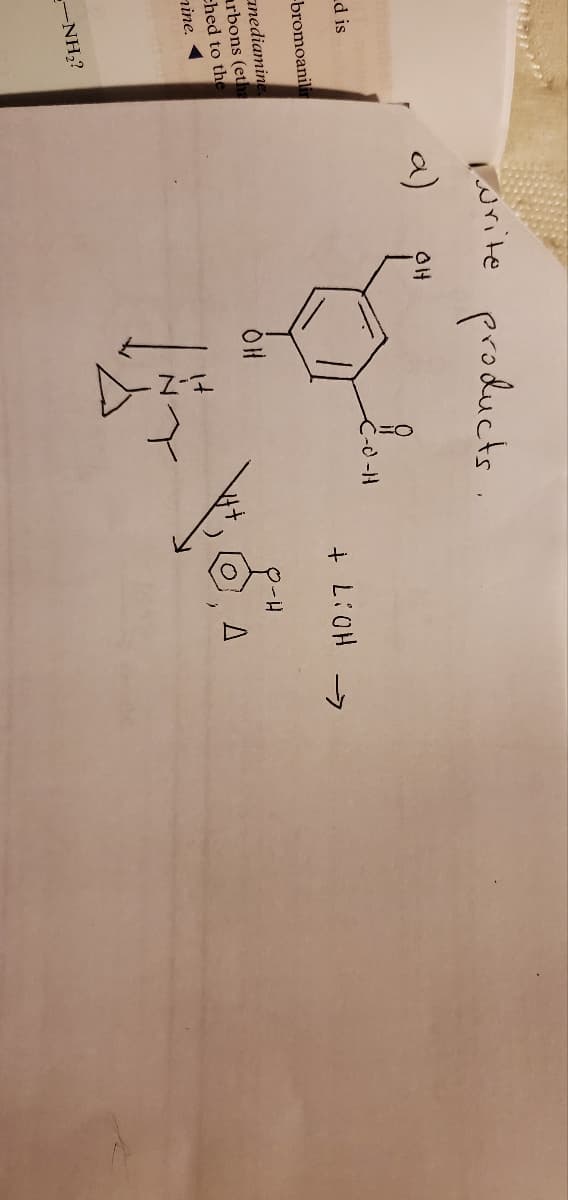 Turite
products.
a)
OH
d is
-bromoanil
anediamine
arbons (eth
ched to the
G HO:7 +
nine.
-NH,?
