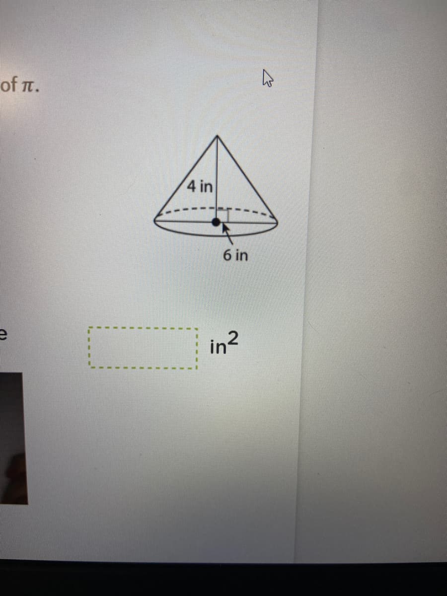 of t.
4 in
6 in
in2
