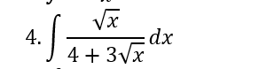dx
4.
J 4 + 3Vx
