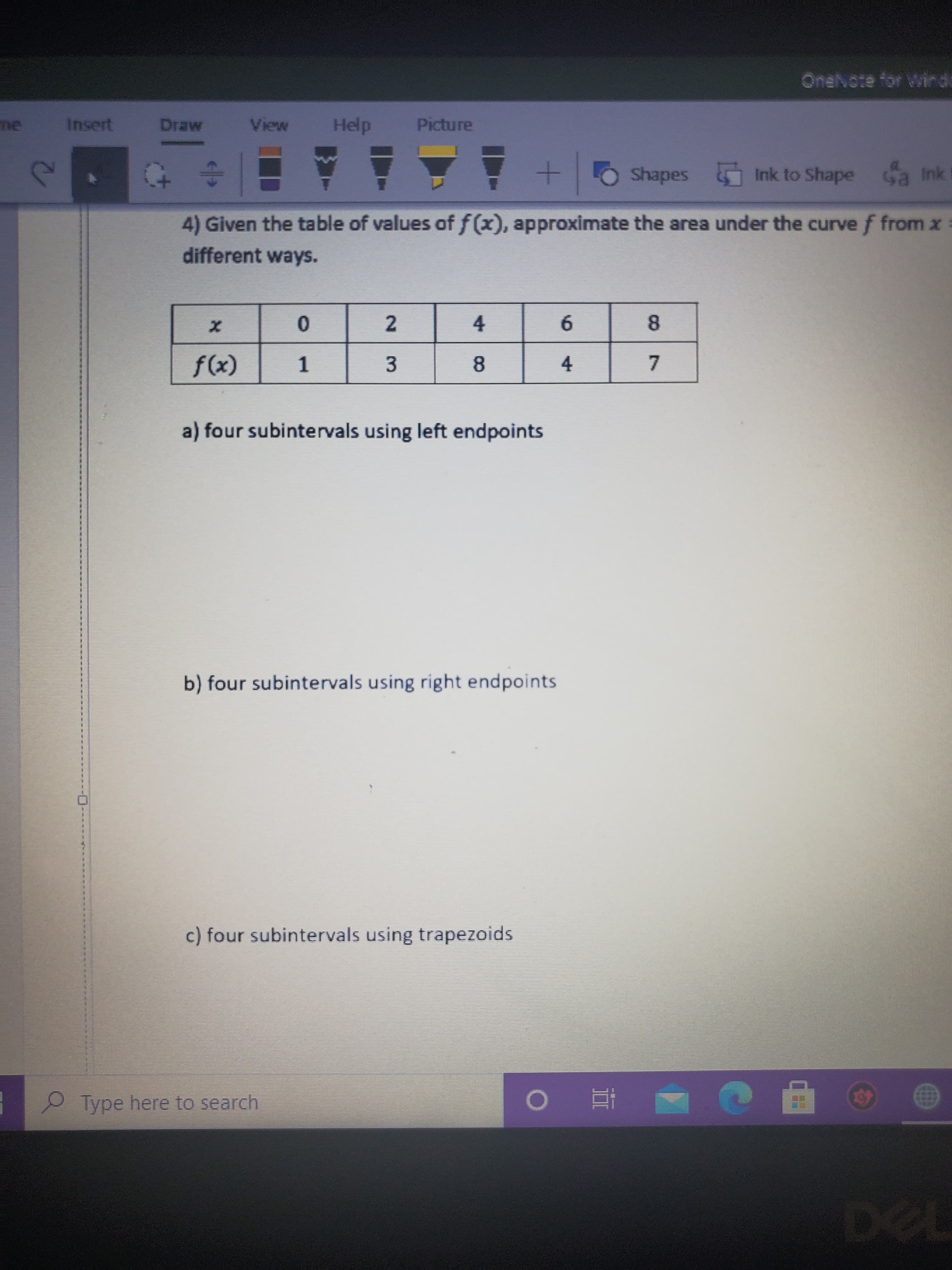 4
6.
f(x)
1
8.
4
7
a) four subintervals using left endpoints
8.
2.
