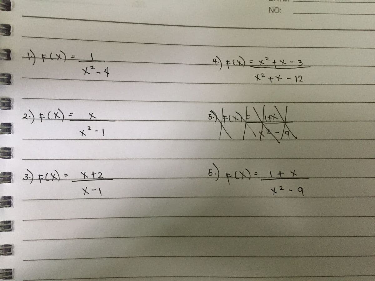 NO:
ヨ
%3D
メー4
大十メ- 12
2) F(x)= x
5.
2
5:) FLX):1+x
メ2-9
3FC)-_メ+2
%3D
メーリ
