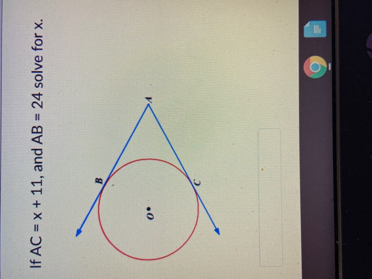 If AC = x + 11, and AB = 24 solve for x.
%3D
