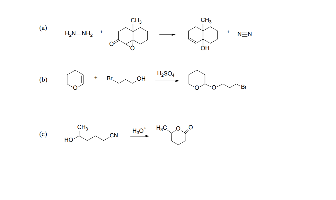 CH3
CH3
(а)
NEN
+
H2N–NH2
OH
H2SO4
Br.
OH
(b)
Br
CH3
H30*
CN
Но
