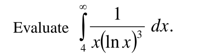 1
dx.
3
X
Evaluate
x(In.x)}*
4
8.
