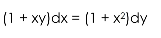 (1 + xy)dx = (1 + x²)dy
