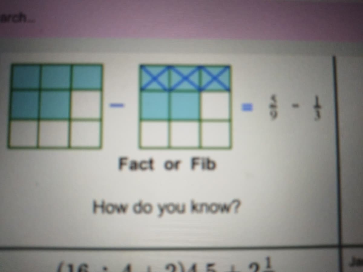 arch.
Fact or Fib
How do you know?
2)45 4
21
