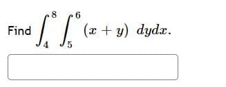 8.
I (2 + 3) dydz.
Find
