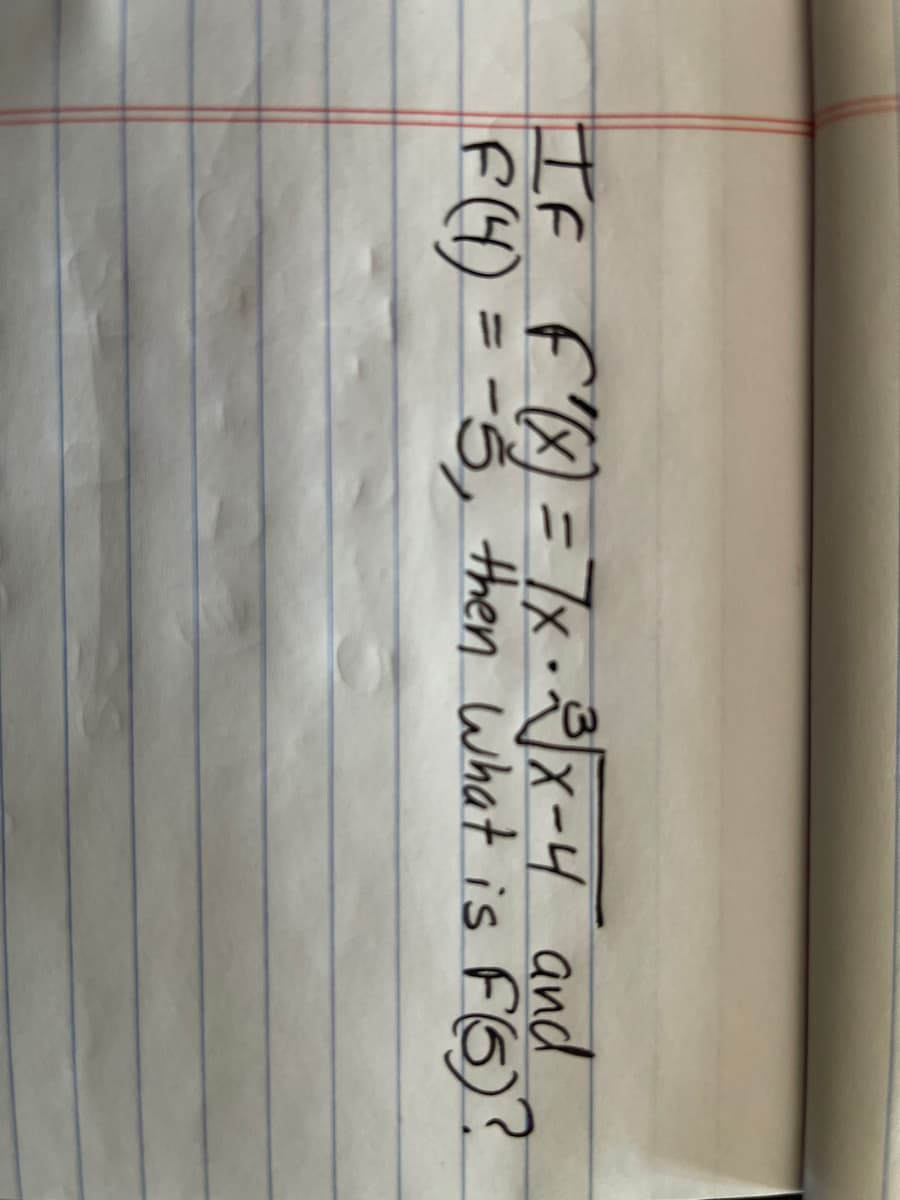 If f♡ = 7x x-4 and
F(4) = -3, then What is FG)?
%3D
%3D
