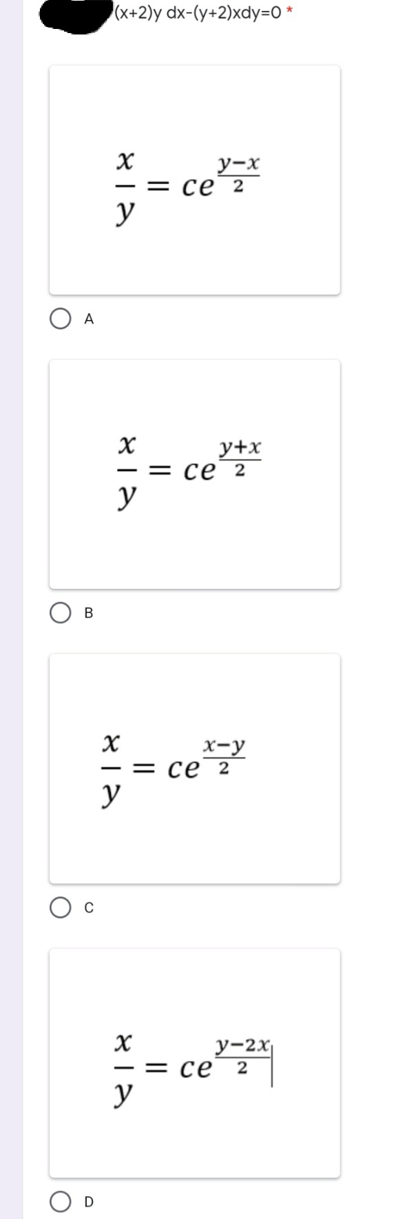 Сx+2)y dx-(y+2)xdy-0 *
y-x
— се 2
y
A
y+x
— — се 2
y
х-у
— се 2
y
-
y-2x
— се
y
