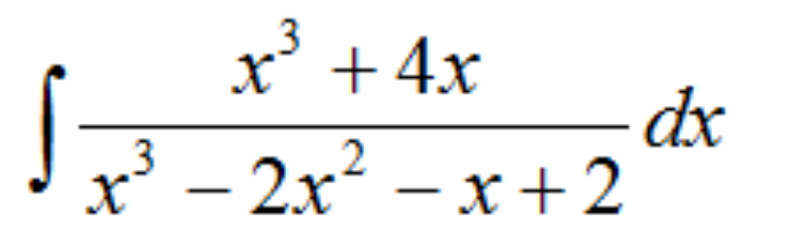 x' + 4x
dx
x' – 2x2 – x +2
3
