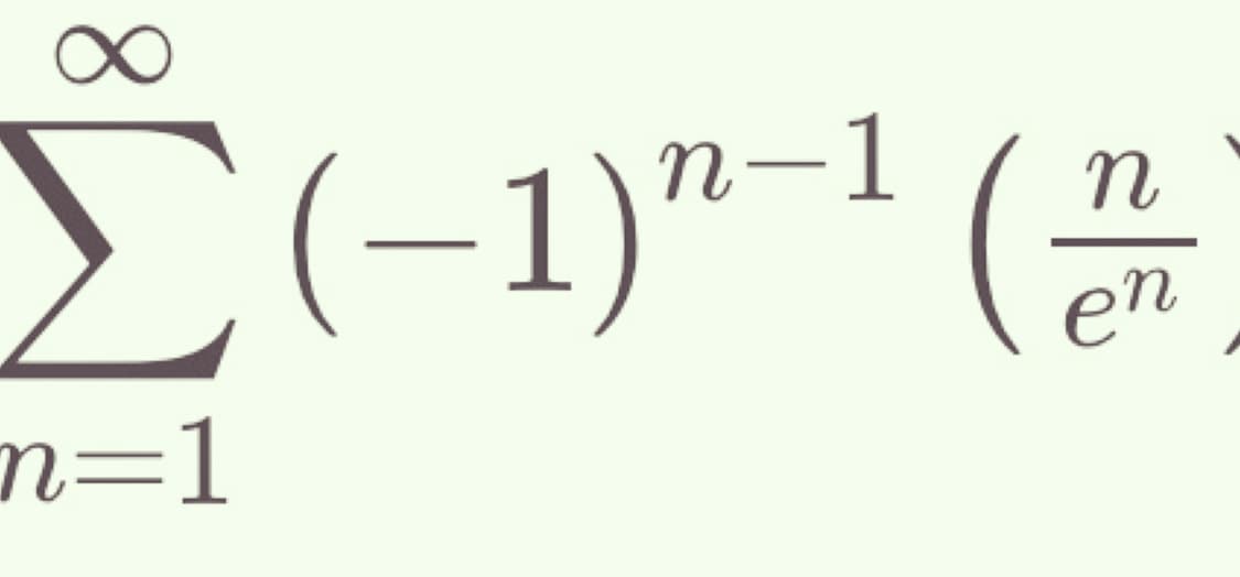 ∞
Σ(-1)^²-¹ (2
−1)
en
n=1