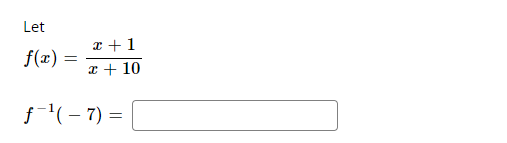 Let
x + 1
f(x)
* + 10
f'(- 7) :
