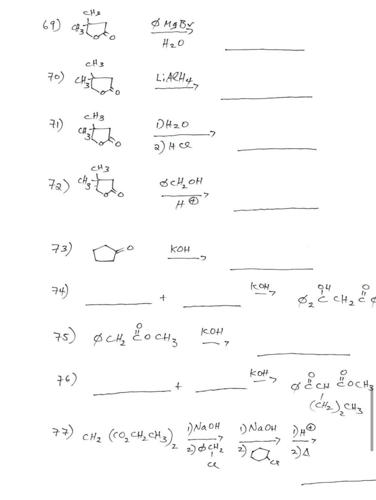 CHz
HzO
cH3
cH3
DH20
a) H ce
CH3
72) chs
구3)
KOH
74)
94
ċ CHz
ㅇ
75)
ど、
KOH
- 7
kot
구6)
(tt
CHz (C0,CH, CH 3)
)Na OH
)Na OH
-7
2.
2)A
