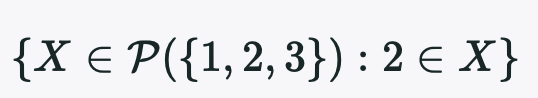 {X € P({1,2,3}) : 2 e X}
