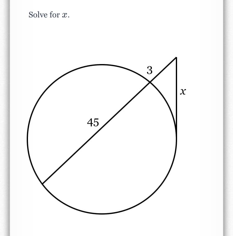 Solve for x.
3
45
