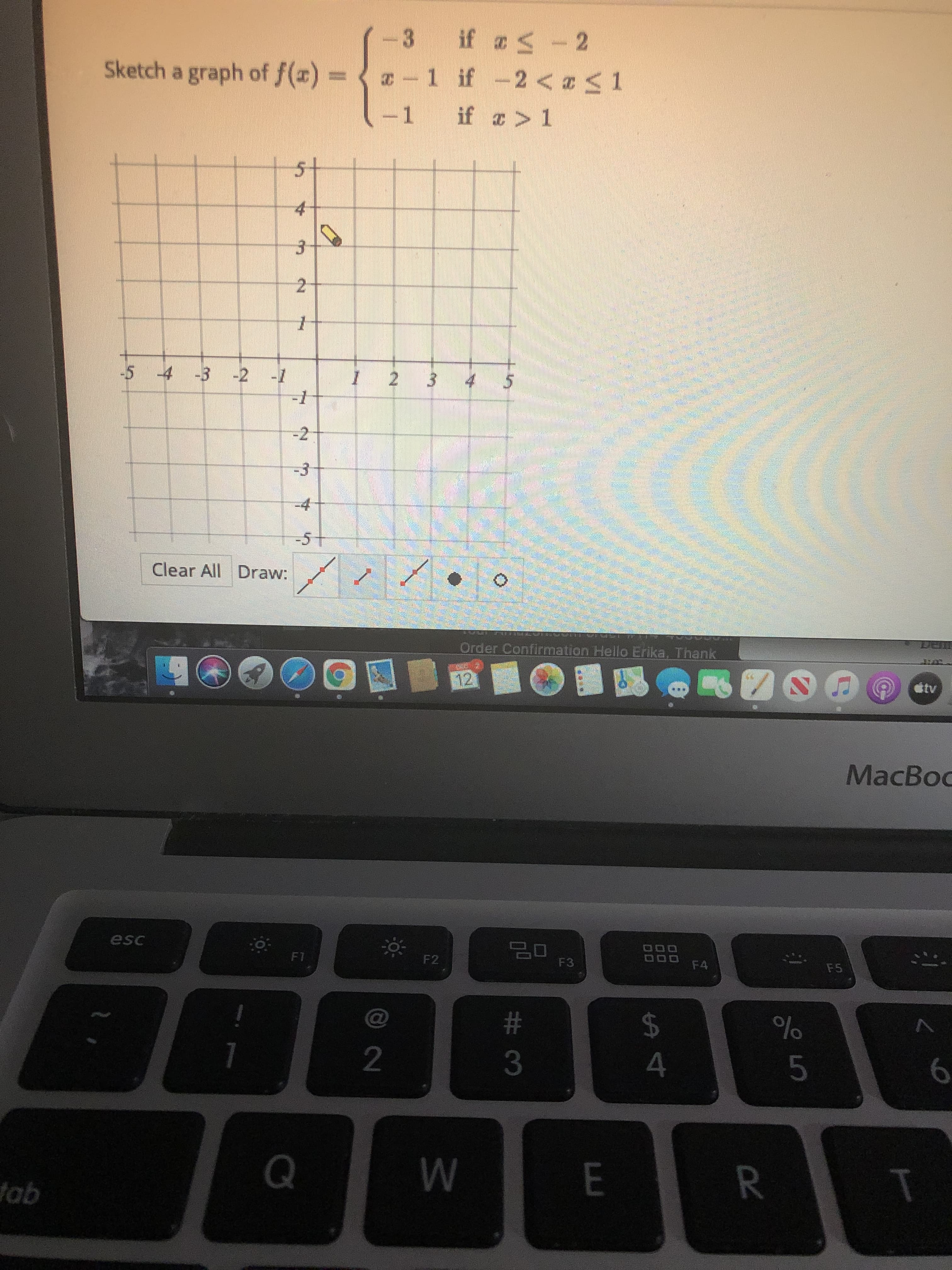 -3 if aS - 2
Sketch a graph of f(x) a-1 if -2< a 1
1 if a> 1
-1
