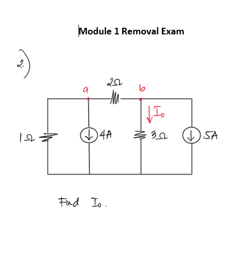 12 =
Module 1 Removal Exam
a
252
-M.
D4A
Find Io.
Io
352
↓ SA