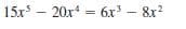 15x – 20x = 6x - 8r?
