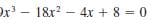 x-18r2 - 4x + 8 = 0
