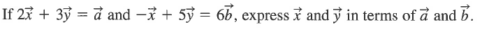 If 23 + 33 = d and -i + 53 = 6b, express i and y in terms of å and b.
