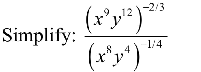 -2/3
12
Simplify:
-1/4
8.
4
ху
