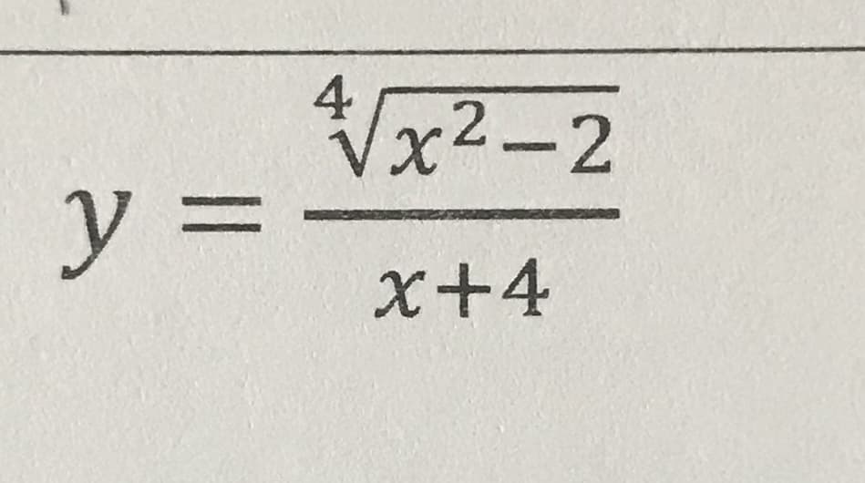 The mathematical expression given is:

\[ y = \frac{\sqrt[4]{x^2 - 2}}{x + 4} \]

This equation represents a function \( y \) in terms of the variable \( x \). The numerator of the fraction is the fourth root of the expression \( x^2 - 2 \). The denominator is a linear expression in terms of \( x \), specifically \( x + 4 \). 

Understanding and analyzing such functions involves exploring their domain, range, and behavior. The presence of the fourth root places restrictions on the values \( x \) can take, as the expression under the root must be non-negative for real-number results. Additionally, the denominator must not be zero to avoid undefined values for the function.