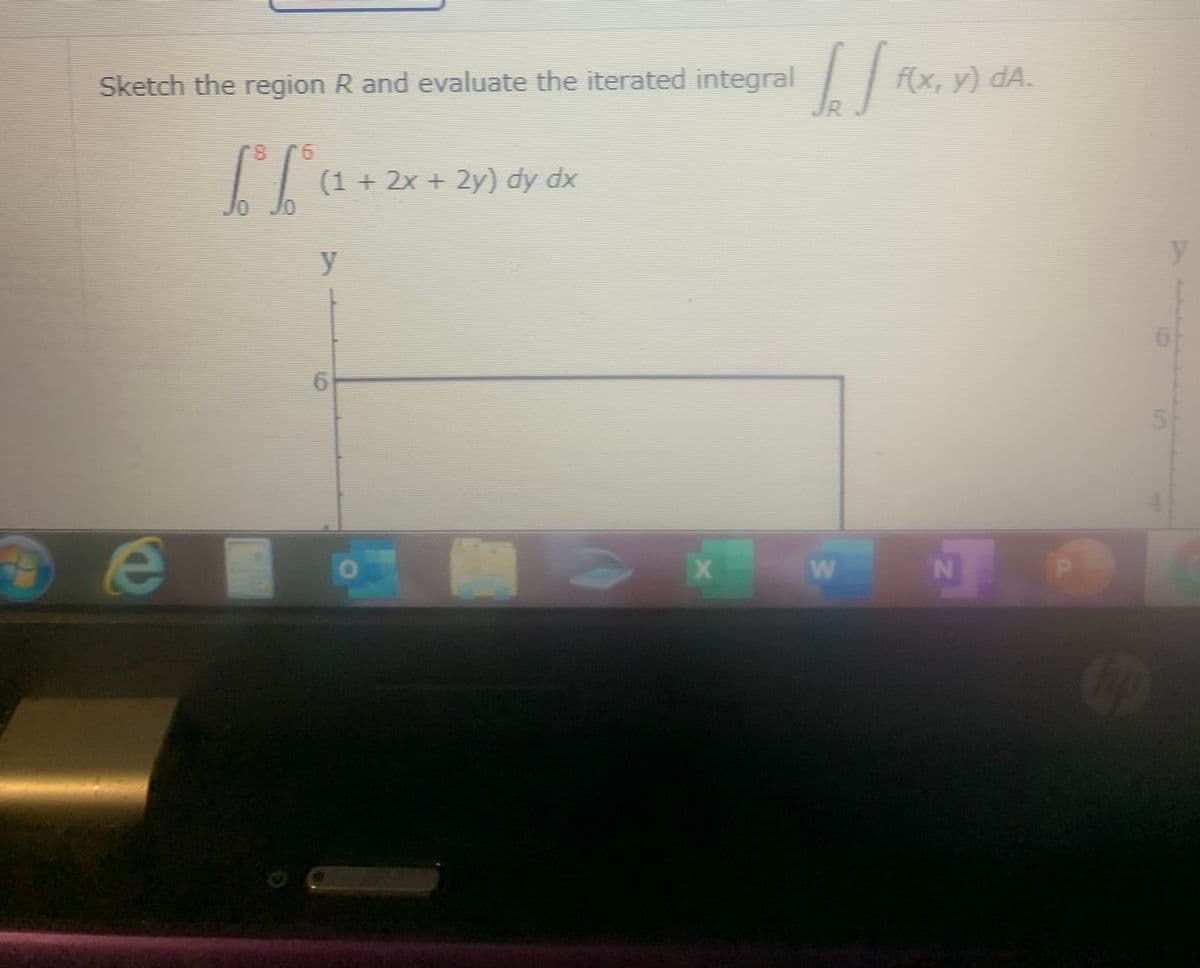 Sketch the region R and evaluate the iterated integral
f(x, y) dA.
(1 + 2x + 2y) dy dx
y
y
6.
3/
