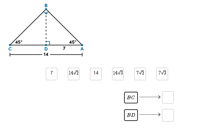 45°
B
D
14
7
7
45°
14√2
A
14
14√3
BC
BD
7√2
7√3