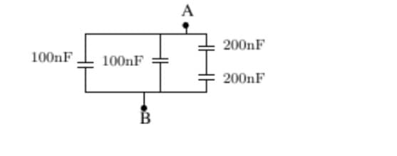 A
200nF
100nF
100nF
200nF
