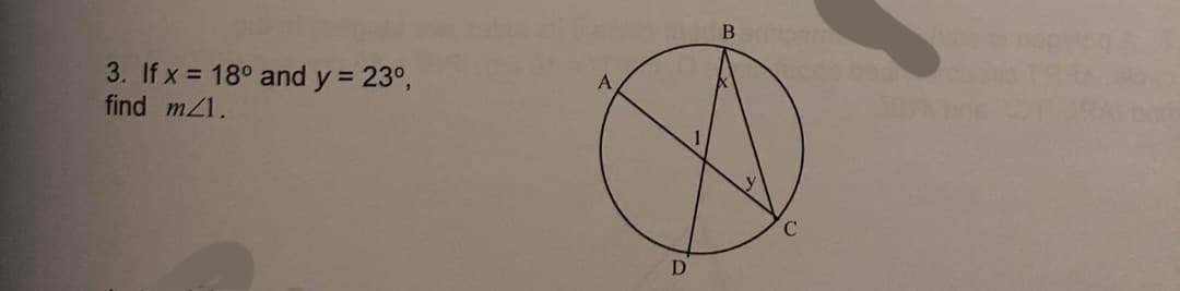 B
3. If x = 18° and y = 23°,
find mZ1.
