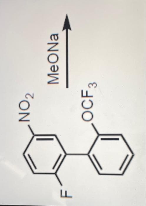 F
LL
NO₂
MeONa
OCF3