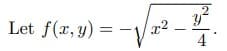 Let f(x, y) =
4.
