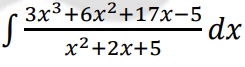 Зx3 +6x2+17х-5
dx
х2+2х+5
