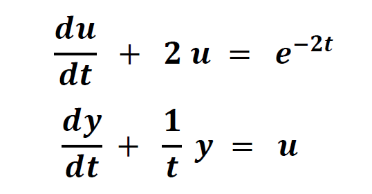 du
+ 2 u
dt
e-2t
dy
1
+
у
и
dt
t
