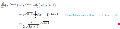 (evT) = eVT(V3r + I)
dx
eVir+1..
+(3r + 1)V2. 3
Power Chain Rule with u - 3x + 1, n - 1/2
3
2V3x +1
/31+1
