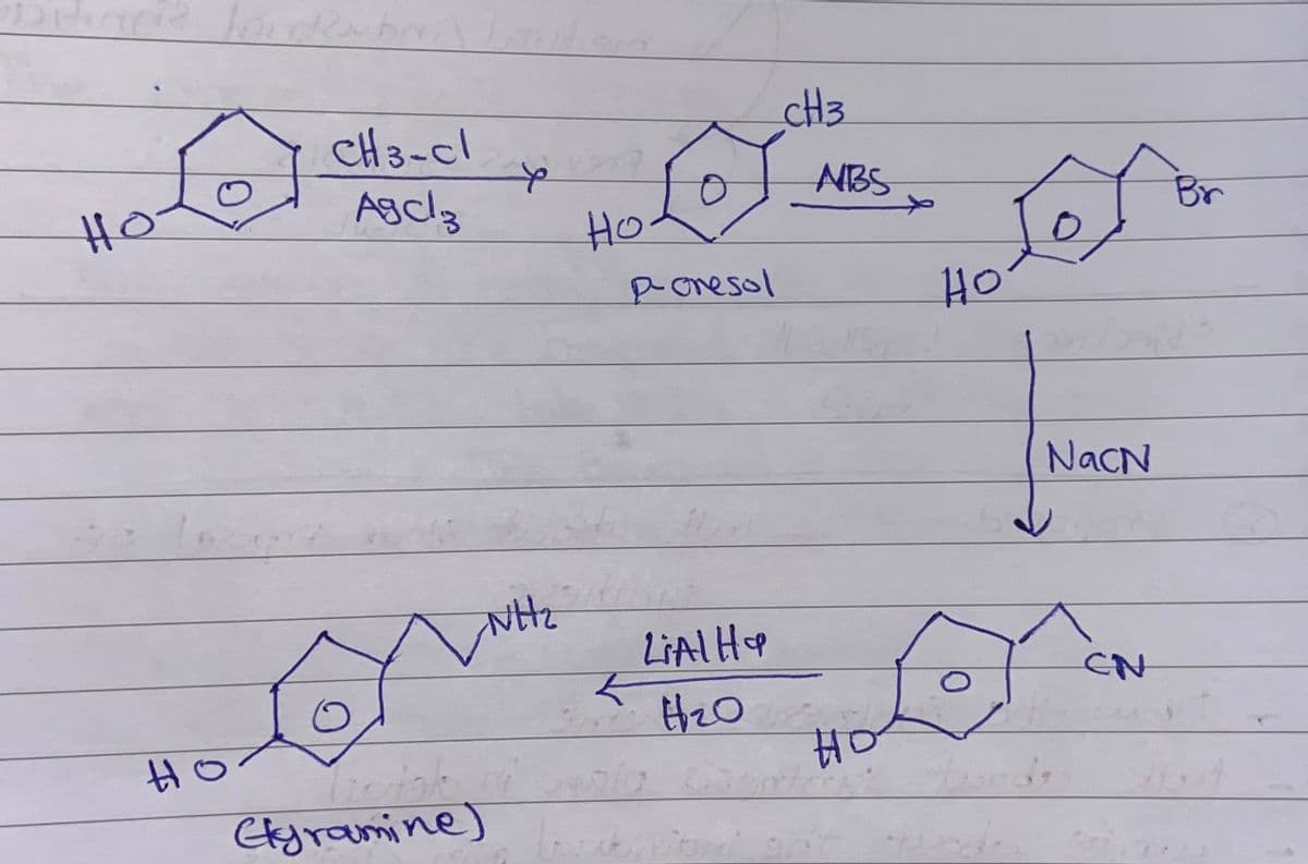 cH3
CH3-Cl
of
Agcl3
NBS
Br
HO
HO
ponesol
HO
NaCN
LIAIHP
CN
Ekyramine)
