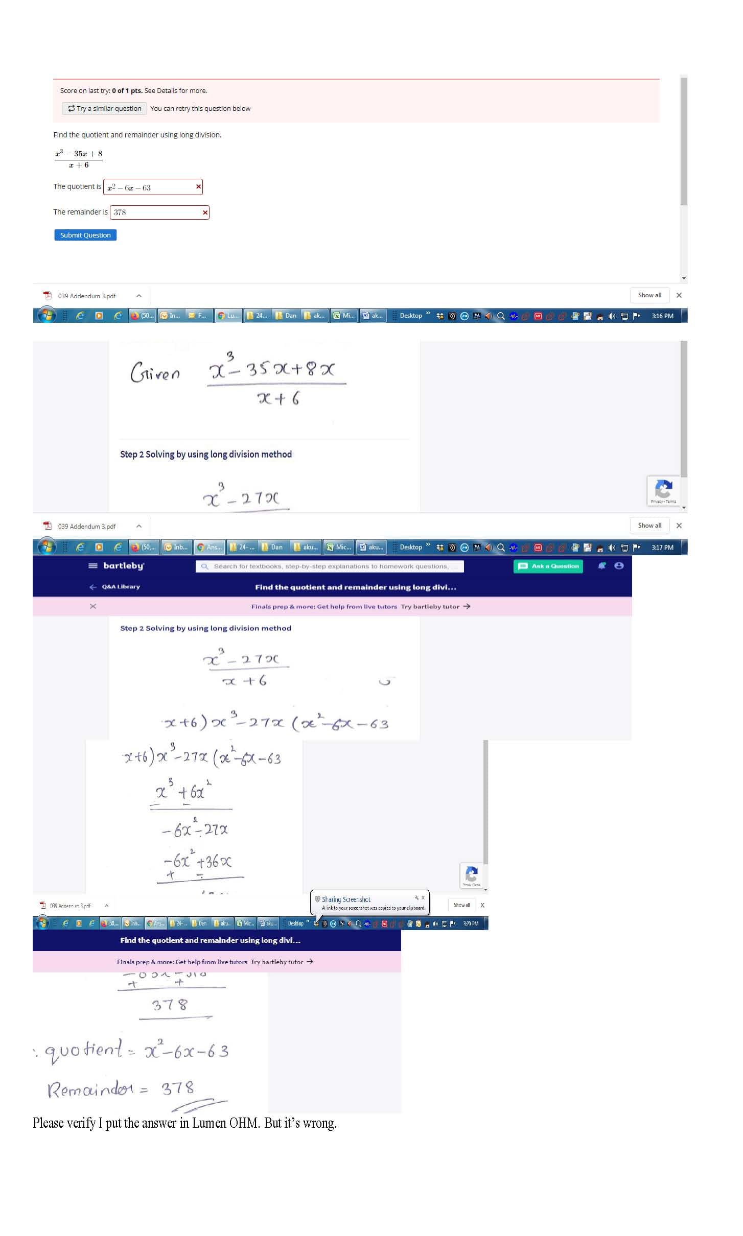 Find the quotient and remainder using long division.
1 - 35z + 8
I + 6
