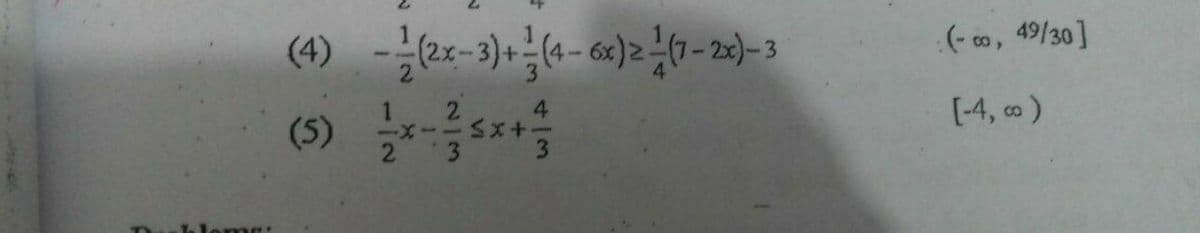 (-o, 49/30]
2.
4
[-4, co)
(5)
kleme
