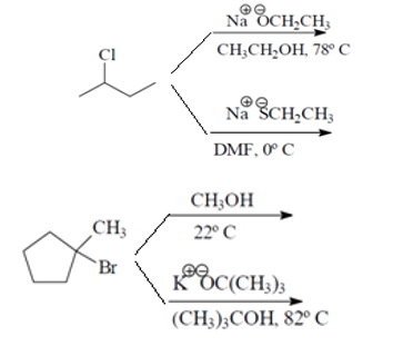 Na OCH,CH;
CI
CH,CH;OH, 78° c
Na SCH,CH;
DMF, 0° C
CH;OH
CH3
22° C
`Br
K"bC(CH3)3
(CH3);COH, 82°C
