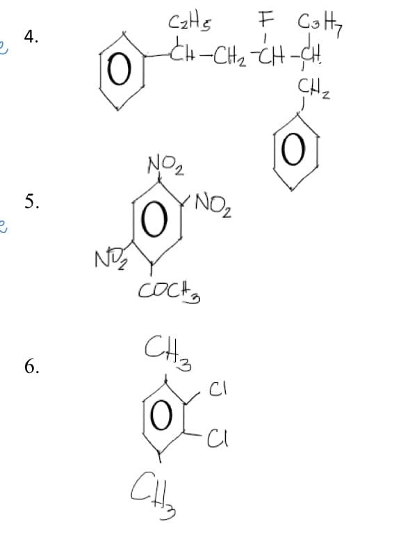 F Colty
CH-CH2 CH-CH
CH2
CzHs
4.
NO2
YNO2
5.
NO
cocto
CHo
6.
CI
